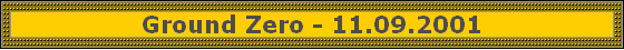 Ground Zero - 11.09.2001